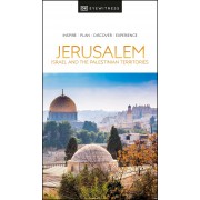 Jerusalem Israel and the Palestinian Territories Eyewitness Travel Guide